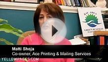 San Rafael Ace Printing and Mailing Services