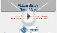 VMware users email lists for email marketing
